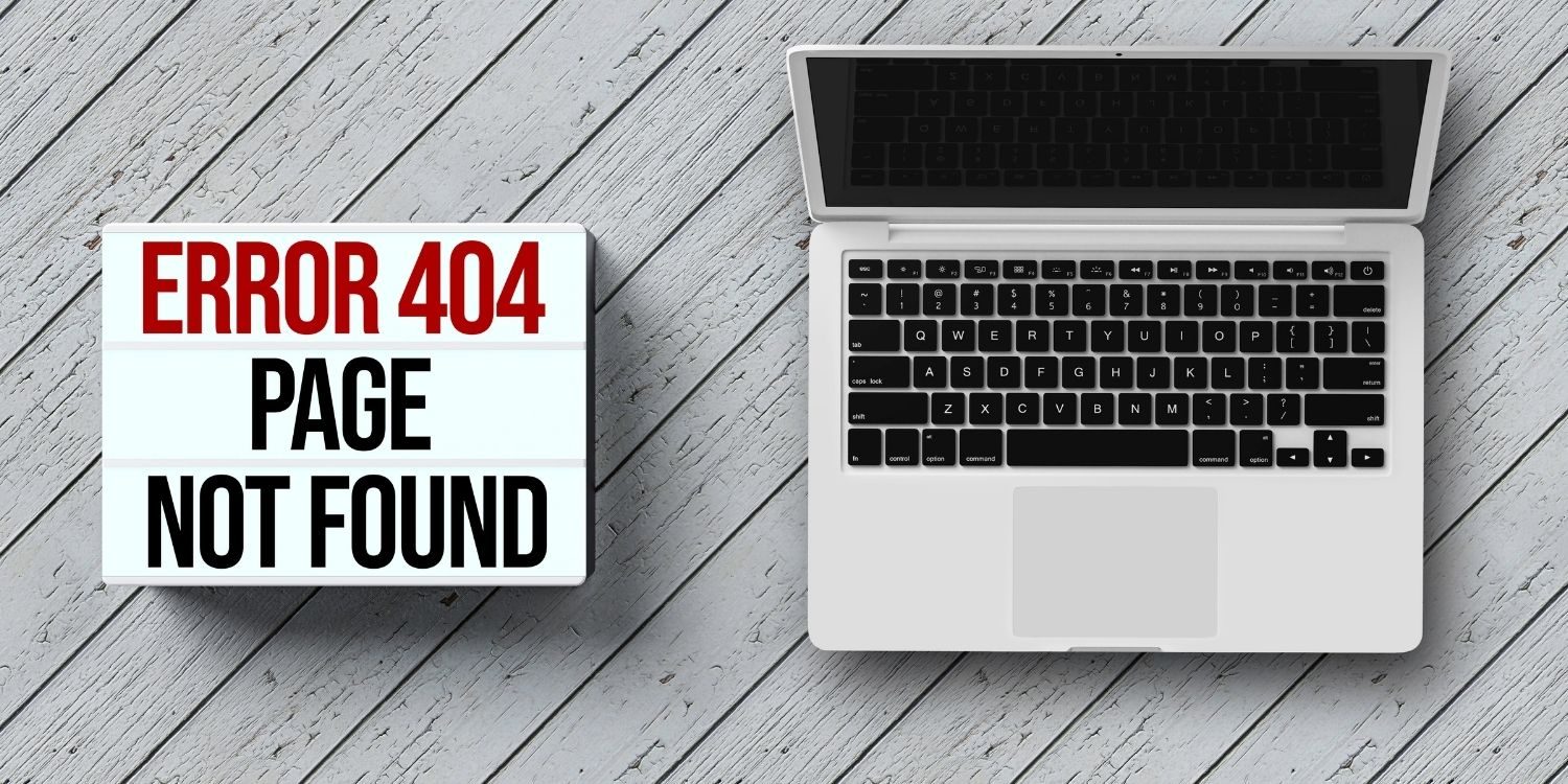 What Is A 404 Error Page?
